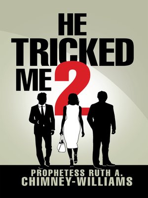 cover image of He Tricked Me 2